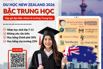 HỘI THẢO DU HỌC NEW ZEALAND BẬC TRUNG HỌC 2026